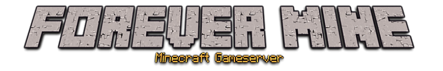 FOREVER MINE Minecraft GAMESERVER